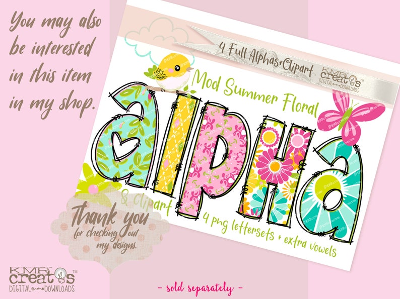 May include: A digital graphic design set titled Mod Summer Floral featuring the word alpha in colorful patterned letters. The design includes a yellow bird, a pink butterfly, and floral motifs in shades of teal, yellow, and pink with black outlines.
