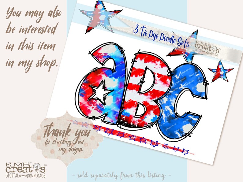May include: Three tie-dye doodle sets featuring the letters A, B, and C in red, white, and blue with a tie-dye effect. Each letter is outlined in black and has a star in the center. The text "3 Tie Dye Doodle Sets" is at the top of the image.