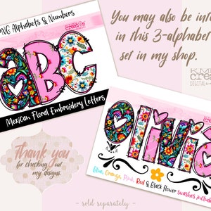 May include: Three digital embroidery letters, A, B, and C, in pink with a colourful floral pattern. The letters are outlined in black and have a heart shape in the centre. The letters are labelled as "Mexican Floral Embroidery Letters".