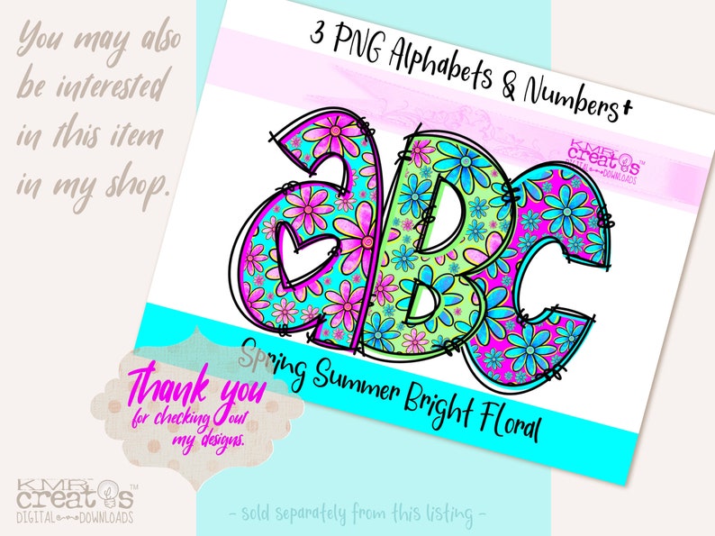 May include: Three digital alphabet letters A, B, and C in a bright floral design with pink, blue, and green flowers. The letters are outlined in black and have a white background. The text "Spring Summer Bright Floral" is below the letters.
