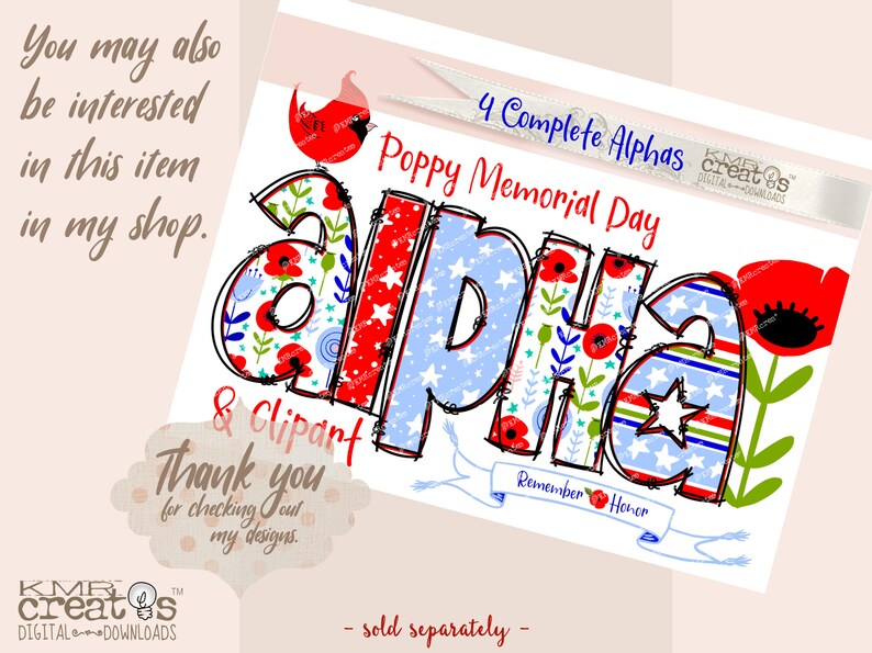 May include: Poppy Memorial Day alphabet clipart featuring red, white and blue colours. The letters are decorated with poppy flowers, stars and stripes. The text "Remember Honor" is on a white banner.