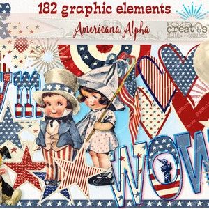 May include: A digital clipart set with 182 graphic elements featuring red, white, and blue stars, stripes, hearts, and fireworks. The set includes the words "LYM" and "WOW" in a vintage style font. The set also includes a cartoon image of a girl and boy dressed in patriotic clothing.