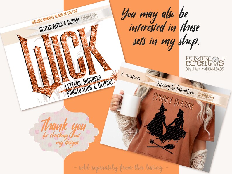 May include: A digital graphic design set featuring the text GLITTER ALPHA & CLIPART and WICK in orange glitter letters. A second image shows a rust-colored t-shirt with a black Spooky Season graphic of two figures and a broomstick.