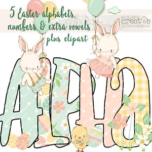 May include: A set of five Easter alphabet letters, decorated with pastel colors, floral patterns, and bunny and chick illustrations. The letters are "ALPHA" with a bunny holding balloons on the "A" and another bunny on the "H".