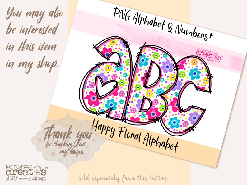 May include: A set of colorful letters A, B, and C with a floral pattern. The letters are outlined in black and have a pink border. The letters are on a white background with the text "Happy Floral Alphabet" below them.