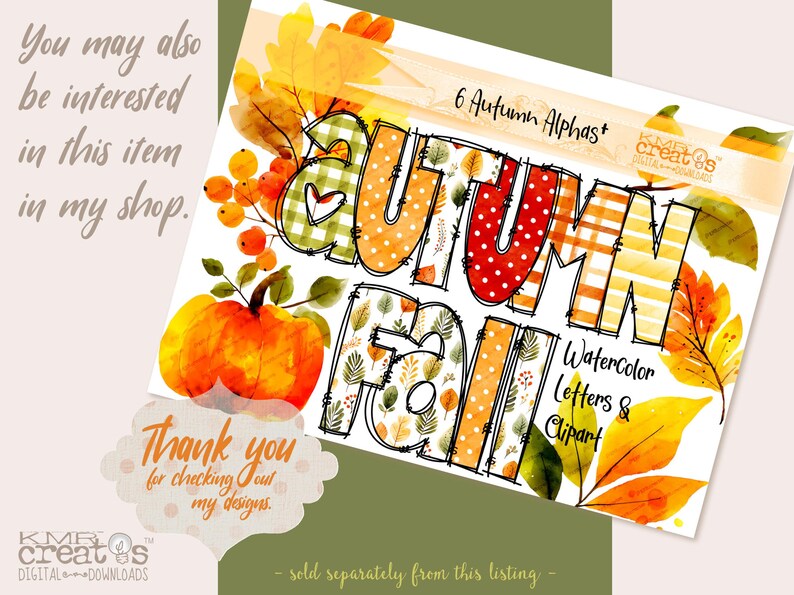May include: A digital graphic design sheet featuring the text AUTUMN FALL in large, patterned block letters. The letters include plaid, polka dot, and leaf motifs in orange, red, and green. Watercolor illustrations of pumpkins and leaves surround the text.
