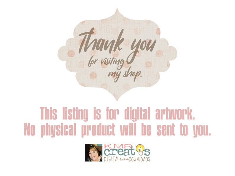 May include: A pink and white polka dot banner with the text "Thank you for visiting my shop."  This listing is for digital artwork. No physical product will be sent to you.