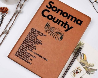 Sonoma County Wine Journal, Sonoma AVA, Alexander Valley Carneros Petaluma Gap Russian River Valley, Wine Notebook, Sommelier Journal