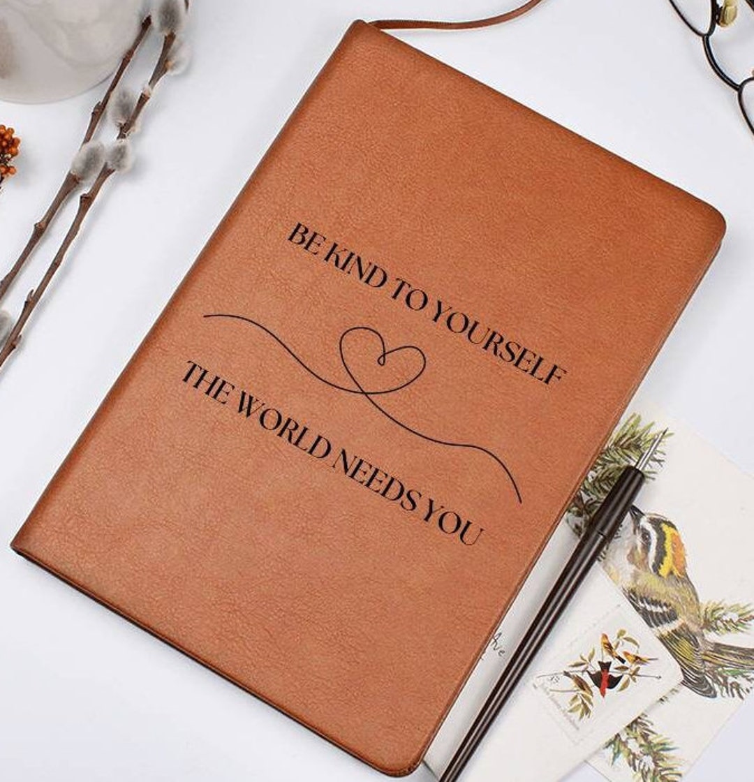 Mental Health Journal, Be Kind to Yourself, Self Love Gift, Leather ...