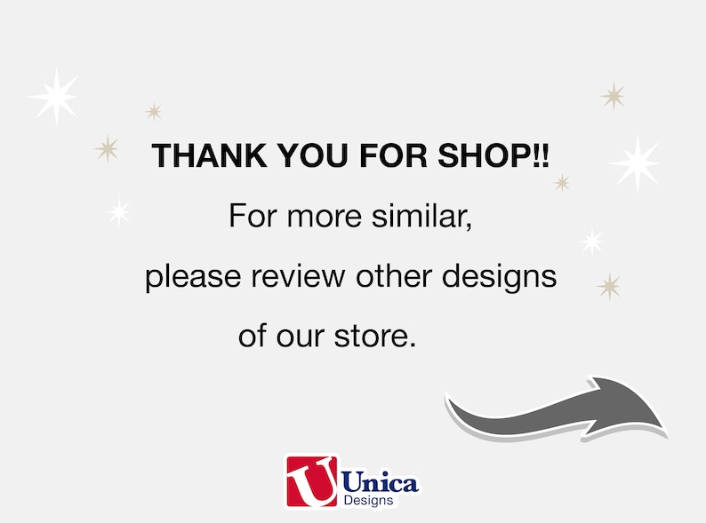 K&ouml;nnte beinhalten: Vielen Dank f&uuml;r Ihren Einkauf! F&uuml;r weitere &auml;hnliche Designs, schauen Sie sich bitte andere Designs in unserem Shop an. Unica Designs.