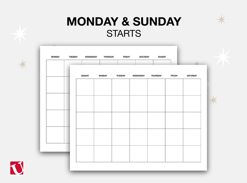 K&ouml;nnte beinhalten: Zwei leere Wochenkalender-Vorlagen mit dem Text "MONDAY & SUNDAY STARTS" oben. Die Kalender sind in sieben Spalten f&uuml;r jeden Wochentag unterteilt.
