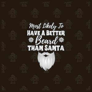 Most likely to have a better beard than Santa PNG, Retro Christmas Png, Sublimation Design, Christmas Shirt Design, Digital Download