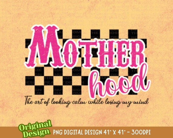 Retro Mother hood Png, Motherhood png, retro mom png, funny mom png, mothers day png, mother png, mama png, Mama Shirt png, trendy mom png
