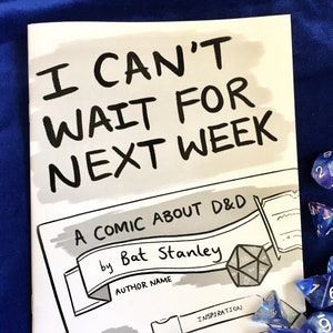J&#39;ai hâte la semaine prochaine - Une bande dessinée sur Dungeons & Dragons