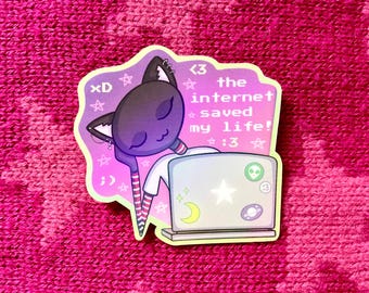 The Internet Saved My Life Waterproof Vinyl Sticker