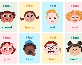 May include: Eight colorful cards with illustrations of faces expressing different emotions. Each card has the text "I feel" and the name of the emotion: scared, happy, sad, mad, glad, tired, hurt, peaceful.