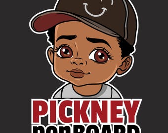 Pickney Pon Board Bumper Sticker - Jamaican Patois Baby On Board