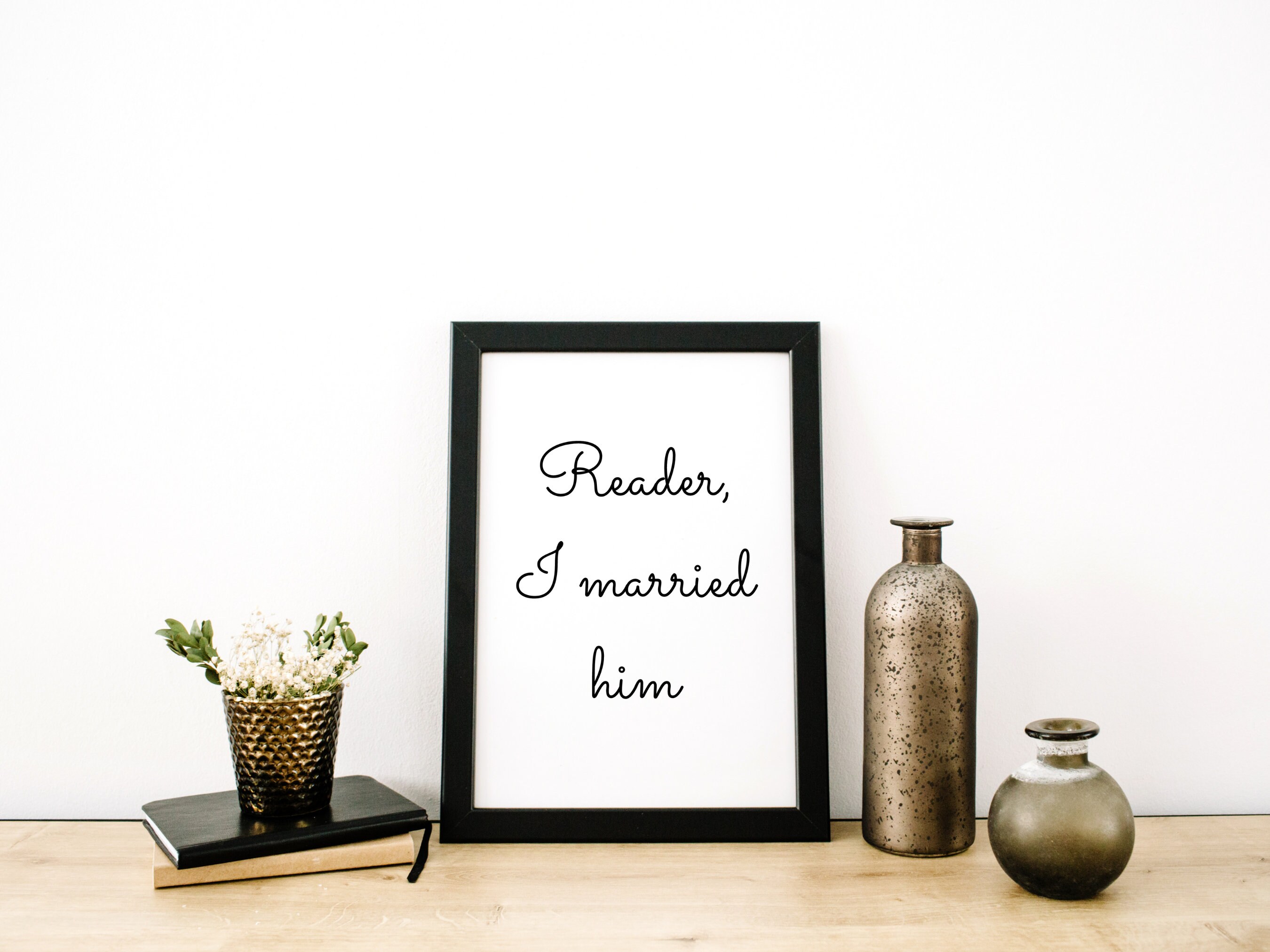 Minimalist Jane Eyre Quote Poster Reader I Married Him Etsy