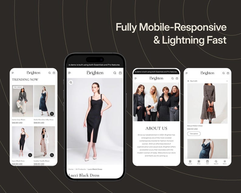May include: Four smartphone screens displaying a mobile-responsive e-commerce website named Brighten. The screens show product listings, a Lucci black dress, an about us section, and a patterned dress with the text Fully Mobile-Responsive & Lightning Fast.