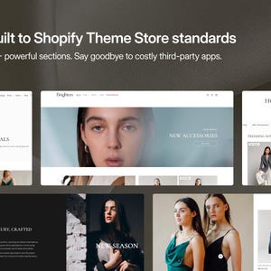 May include: A digital display of a website template titled Brighten, featuring multiple layout sections, product photography of apparel, and text elements including Built to Shopify Theme Store standards and 50+ powerful sections.