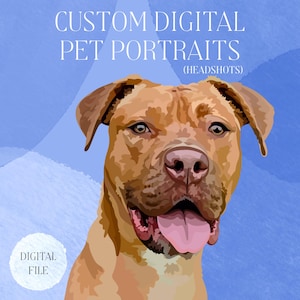 Realistic Digital Pet Portraits (Headshot)- Custom Pet Illustration, Digital Download, Pet Memorial Gift, Dog & Cat Lover Art, From Photo image 1