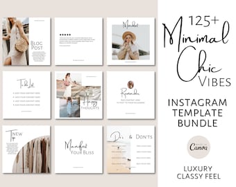 May include: A set of 125+ Instagram templates with a minimalist chic vibe. The templates feature a variety of designs, including text-based layouts, photo collages, and quote cards. The templates are made in Canva and have a luxury classy feel.