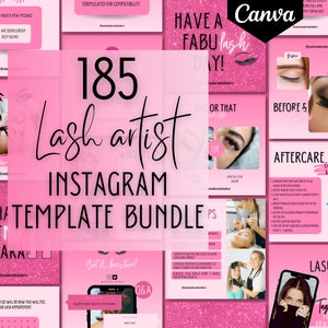 May include: A pink and black graphic design template bundle for lash artists. The bundle includes 185 Instagram templates with text such as "Have a Fabu Lash Day!" and "Lash Artist Instagram Template Bundle".
