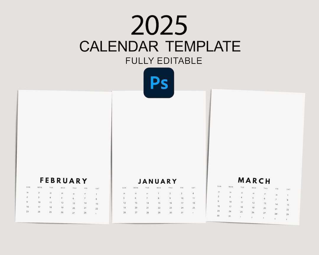 2025 Fully Editable Calendar Template, Photoshop Template, DIY Calendar ...