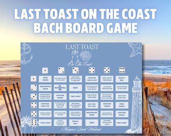 Last Toast on the Coast Bachelorette Editable Dice Drinking Game ,Coastal bachelorette Weekend ,Coastal Grandma Bach Board Drinking Game |