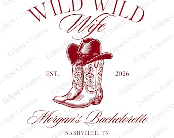 Wild Wild Wife Bachelorette Logo Last Rodeo Bachelorette Shirt Design Western Bach Template PNG Cowgirl Editable Canva Template Design