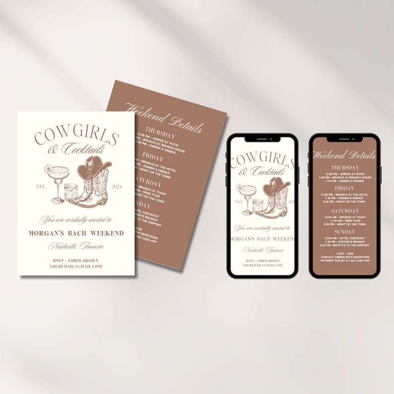 May include: A brown and white invitation for a bachelorette party weekend with the text "Cowgirls & Cocktails" and a drawing of cowboy boots and a cocktail. The invitation includes the weekend details for the party, including the dates and times of events.