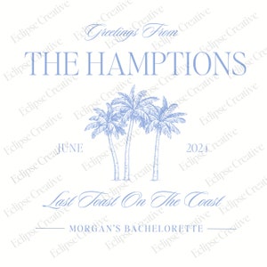 Last Toast On The Coast Bachelorette Logo Template,Editable Template, Beach Bachelorette Logo,Bach Merch Logo Template,Custom Canva Template