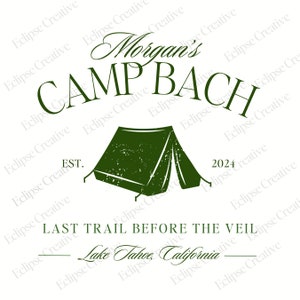Camp Bachelorette Logo-Design, bearbeitbare Canva Vorlage, Camp Bach Crew, Letzter Weg vor dem Schleier, Benutzerdefiniertes Camp-Logo, benutzerdefiniertes Bach Party-Logo