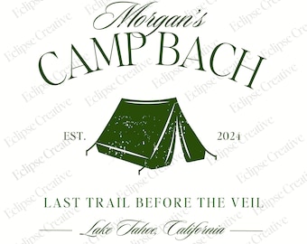 Camp Bachelorette Logo Design, Editable Canva Template, Camp Bach Crew, Last Trail Before The Veil, Custom Camp Logo, Custom Bach Party Logo