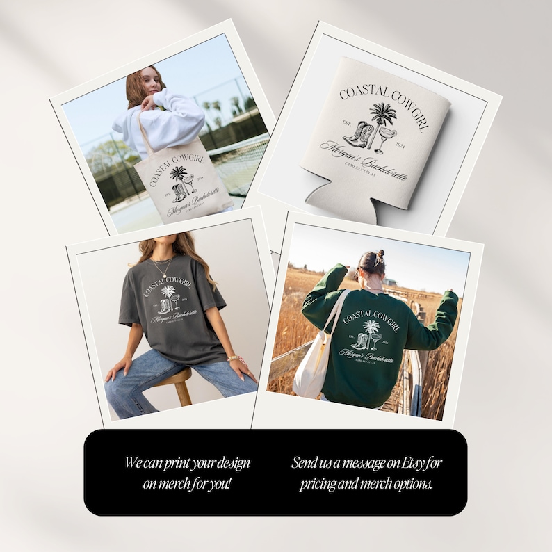 Puede incluir: Un conjunto de cuatro im&aacute;genes que muestran diferentes productos con un dise&ntilde;o que dice "Coastal Cowgirl" con una palmera, botas de vaquero y un vaso de margarita. El dise&ntilde;o tambi&eacute;n incluye el texto "Morgan's Bachelorette" y "Est. 2023". Los productos incluyen una bolsa de mano, una camiseta, una sudadera y un enfriador de latas.