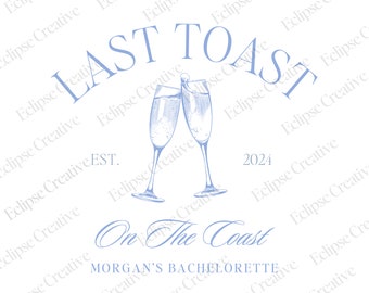 Last Toast On The Coast Bachelorette Logo Template,Editable Template, Beach Bachelorette Logo,Bach Merch Logo Template,Custom Canva Template
