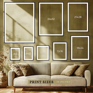 May include: A display of framed art prints in various sizes, including 30x40, 24x32, 20x28, 18x24, 12x16, 11x14, 8x12, and A4. The frames are black with white borders, and the text "PRINT SIZES IN INCHES" is displayed.
