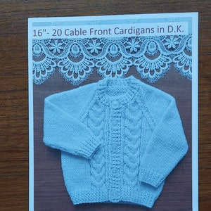 16"-20" PDF Babies Cable Cardigan in D.K. suit 0-12months