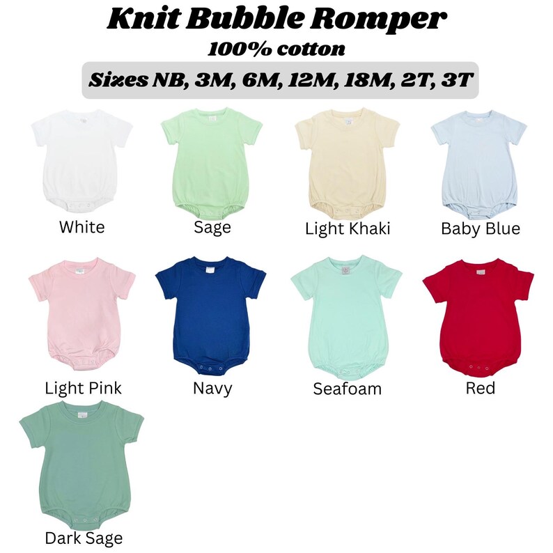May include: A collection of knit bubble rompers in various colors, including white, sage, light khaki, baby blue, light pink, navy, seafoam, red, and dark sage. The text on the image reads "Knit Bubble Romper" and "100% cotton". Sizes available are NB, 3M, 6M, 12M, 18M, 2T, and 3T.