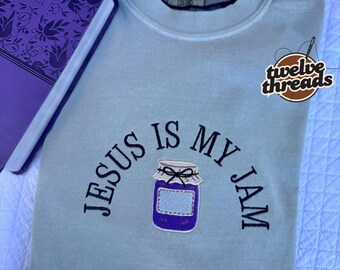 Jesus is my jam embroidered onto unisex fit comfort colors shirt, Gildan and Hanes crewneck, toddler, youth, gospel, faith, religious, Jesus