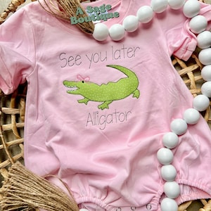 See ya later, alligator - appliqué - after while crocodile - kids appliqué - fun kids shirt - bubble romper - kids bubble - gator - girly