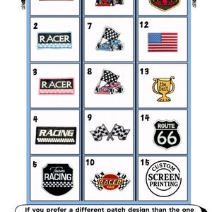 Op de afbeelding: Een raster van vijftien geborduurde patches genummerd van &eacute;&eacute;n tot vijftien. De ontwerpen bevatten raceauto's, geblokte vlaggen, de Amerikaanse vlag, een trofee met de tekst the best, een Route 66-bord en tekstpatches met RACER, RACING en CUSTOM SCREEN PRINTING.