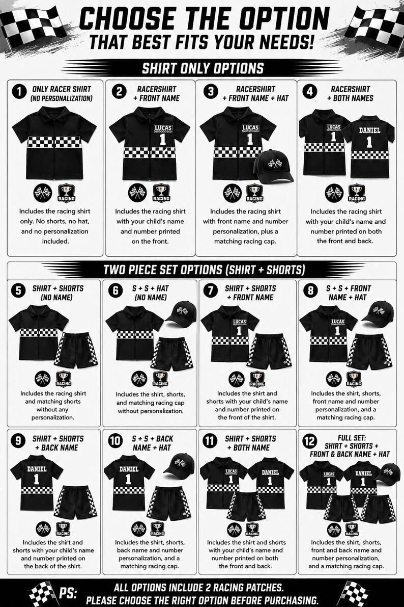 May include: A product selection chart titled CHOOSE THE OPTION THAT BEST FITS YOUR NEEDS! displaying twelve numbered options for black racing shirts and shorts sets, featuring checkered patterns, racing patches, and optional personalization.