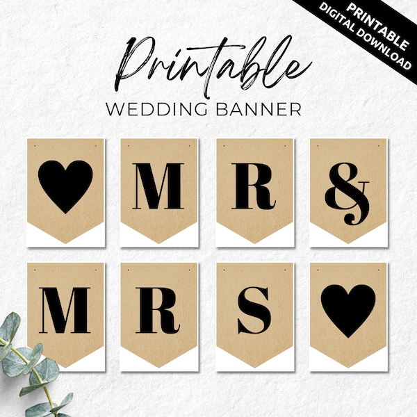 Mr and Mrs Banner Printable, Wedding Banner, Wedding Sign, Rustic Wedding, Mr and Mrs Sign, Wedding Photo Prop, Wedding Bunting