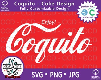 Enjoy Coquito/Coke-Inspired SVG-Christmas,Feliz  Navidad, Puerto Rico, Silhouette Studio, Download, Cricut