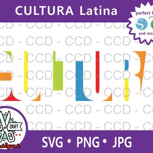Cultura SVG-Cultura Latina, Español, Download, Silhouette Studio, Cricut, Cut Files