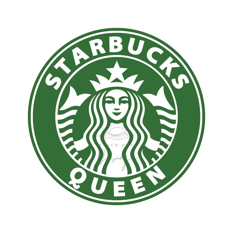 Starbucks Queen, PNG SVG Jpeg PDF, Digital Download, Coffee Svg