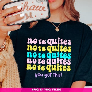 Amiga no te quites SVG, Gym shirt svg, Latina shirt svg, You got this SVG, Svg in Spanish, Svg files for cricut