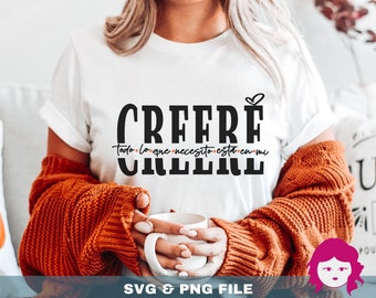 Believe SVG, Creere SVG PNG, Faith svg, Faith Over Fear Svg, Christian inspirational svg, Svg files for cricut, Svg in spanish