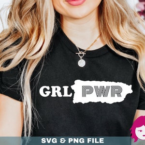 Girl Power SVG, Latina Power svg, Feminist svg, Empowered Women svg, Strong Mom SVG, Mother&#39;s Day SVG